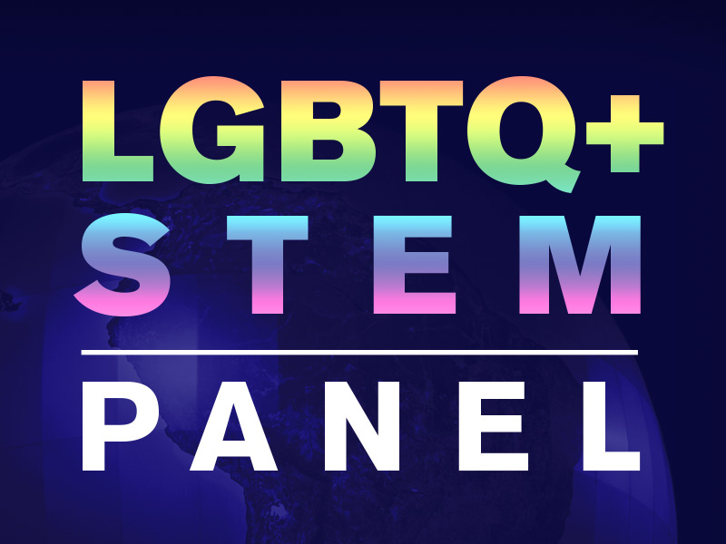 LGBTQ+ STEM Panel