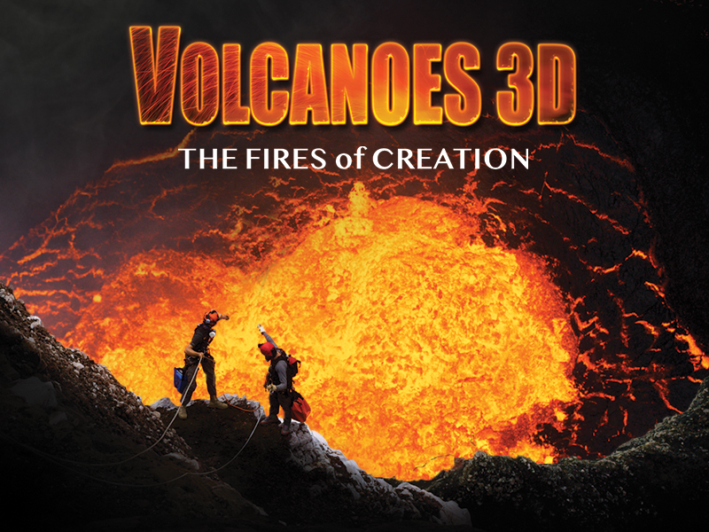 Volcanoes 3D: The Fires of Creation