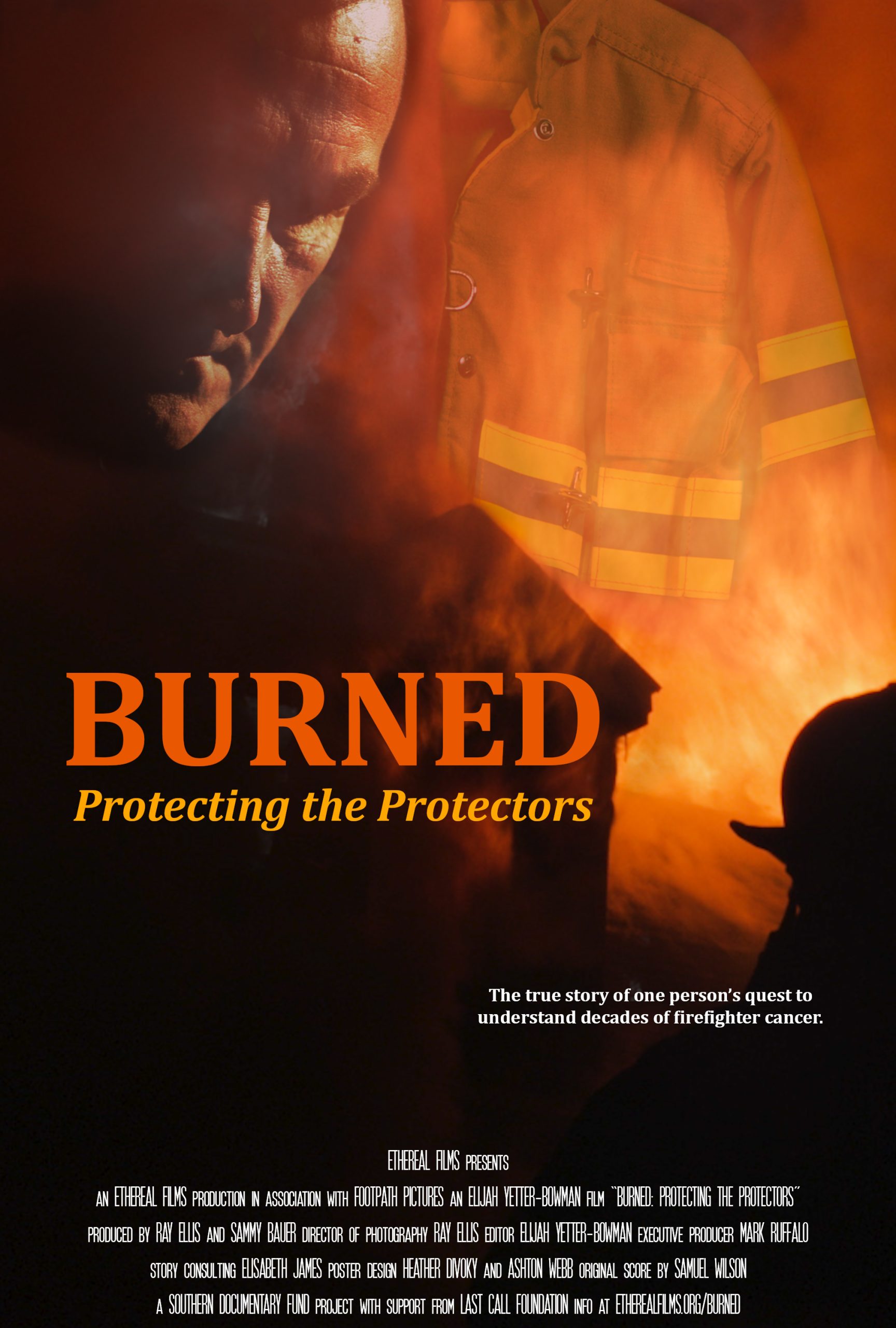 Theatrical poster for "Burned: Protecting the Protectors" shows an older white male with his head bowed. A firefighters coat hangs in the background as the silhouette of a house appears to burn.