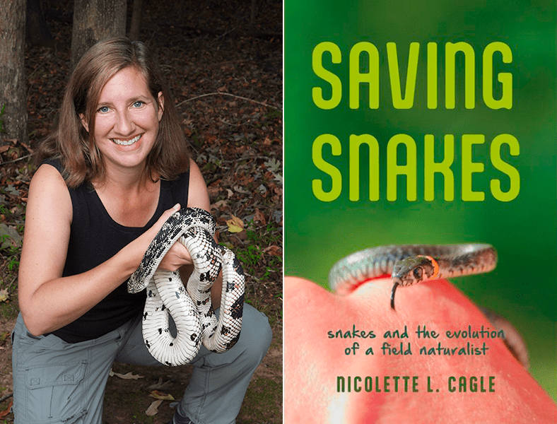 Dr. Nicolette Cagle with a pine snake; the cover of her book, Saving Snakes: Snakes and the Evolution of a Field Naturalist