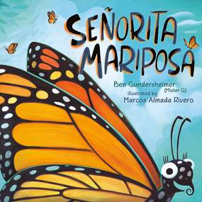 Senorita Mariposa StoryWalk