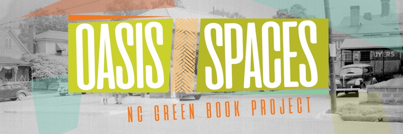 Oasis Spaces: NC Green Book Project graphic